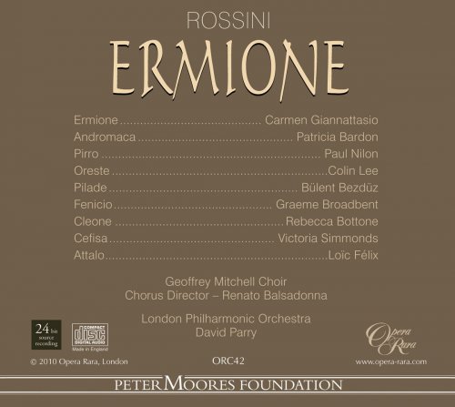 Carmen Giannattasio, Patricia Bardon, Paul Nilon, Colin Lee, London Philharmonic Orchestra, David Parry - Rossini: Ermione (2010) [Hi-Res] [MQA]