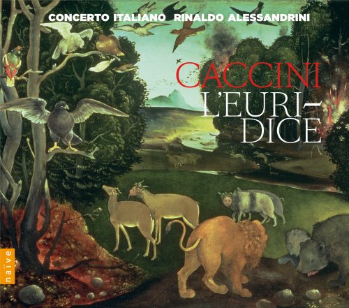 Concerto Italiano, Rinaldo Alessandrini - Giulio Caccini: L'Euridice (2013)