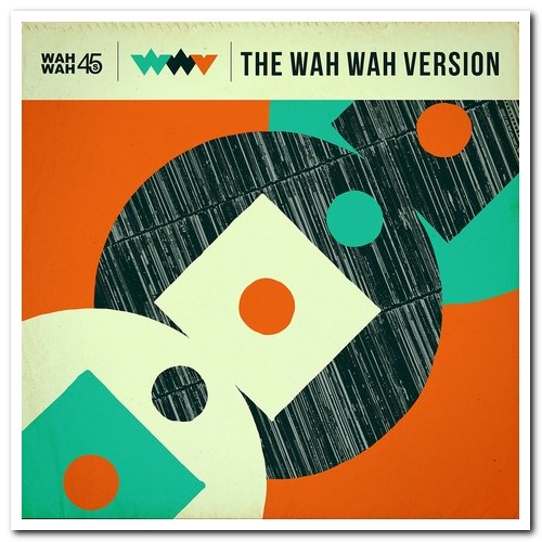 VA - The Wah Wah Version (2014)
