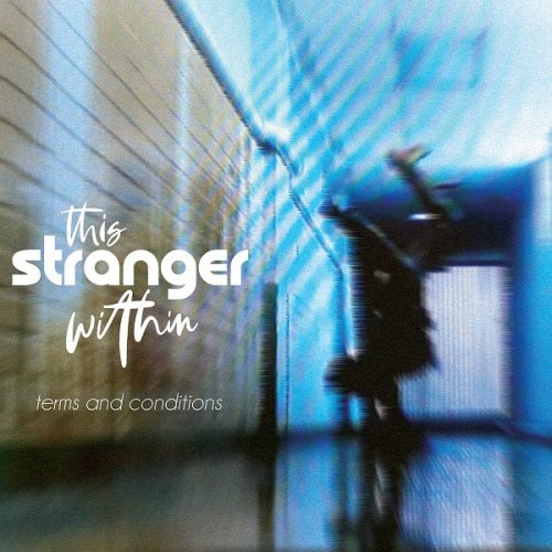 This Stranger Within - Terms And Conditions (2020)