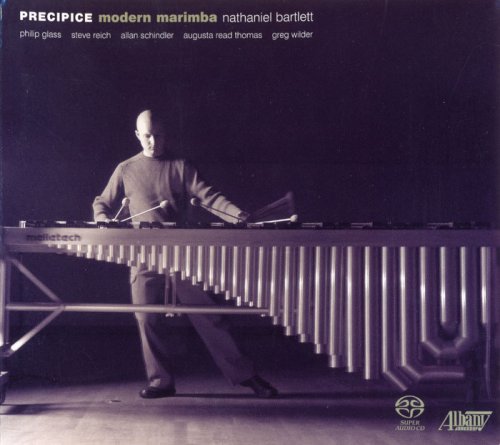 Nathaniel Bartlett - Precipice: Modern Marimba (2006) [SACD]