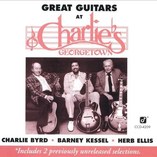 Charlie Byrd, Barney Kessel, Herb Ellis - Great Guitars at Charlie's Georgetown (1982)