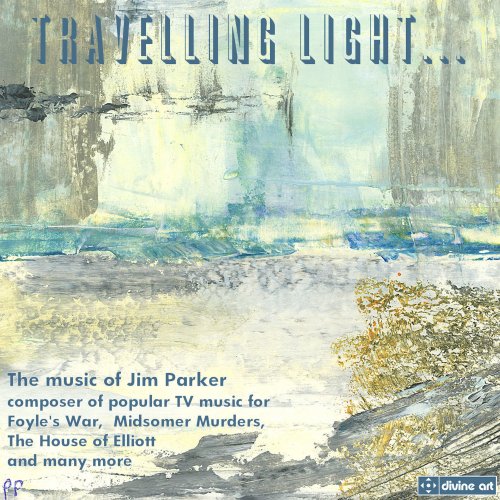 John Turner, Anna Christensen, Alex Jones, Richard Simpson, Janet Simpson, The Solem Quartet - Travelling Light (2017) [Hi-Res]