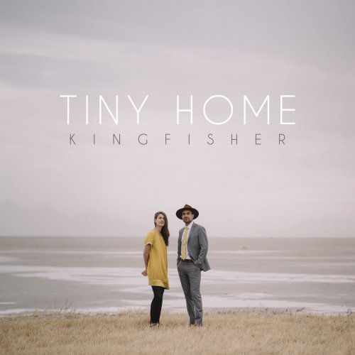 Tiny Home - Kingfisher (2020)