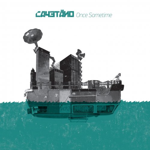 Cayetano - Once Sometime (2012)