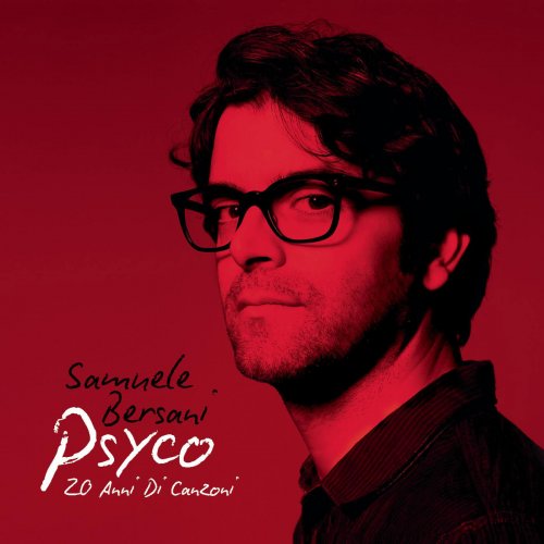 Samuele Bersani - Psyco: 20 anni di canzoni (2012)