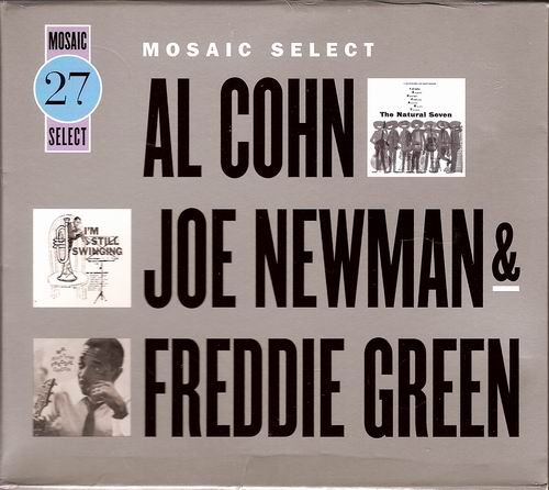 Al Cohn, Joe Newman & Freddie Green - Mosaic Select (2007)