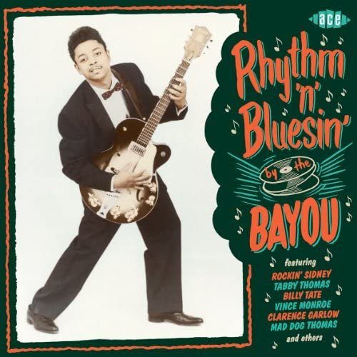 VA - Rhythm 'n' Bluesin' By The Bayou (2013)