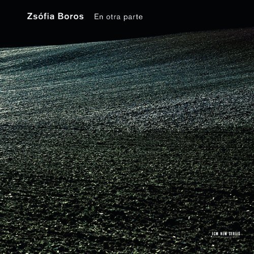 Zsofia Boros - En Otra Parte (2013)