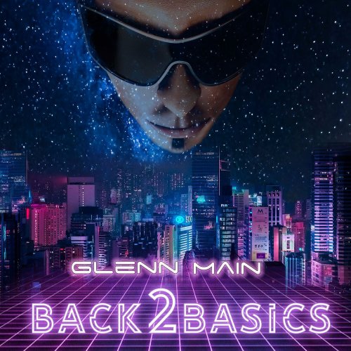 Glenn Main - Back2basics (2019)
