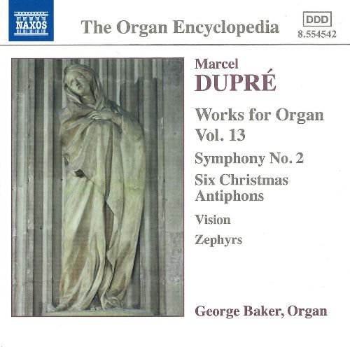 George Baker - Dupré: Works for Organ, Vol.13 (2003)