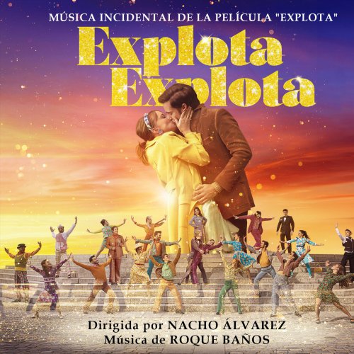 Roque Baños - Explota Explota (Música Incidental de la Película) (2021)  Hi-Res