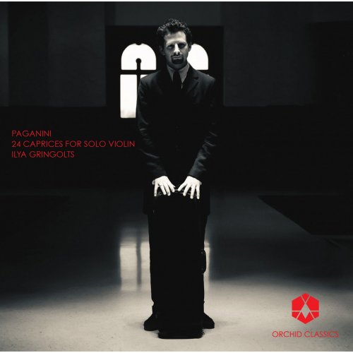 Ilya Gringolts - Nicolo Paganini: 24 Caprices, Op. 1 (2013)