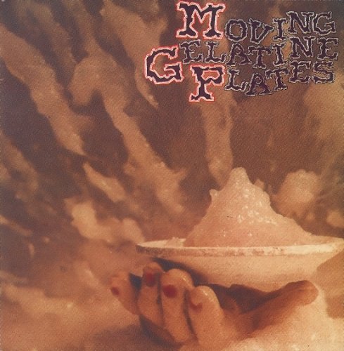 Moving Gelatine Plates - Moving Gelatine Plates (Reissue) (1971/1992)