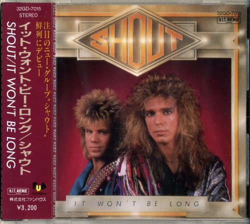 Shout - It Won't Be Long (1988) CD-Rip