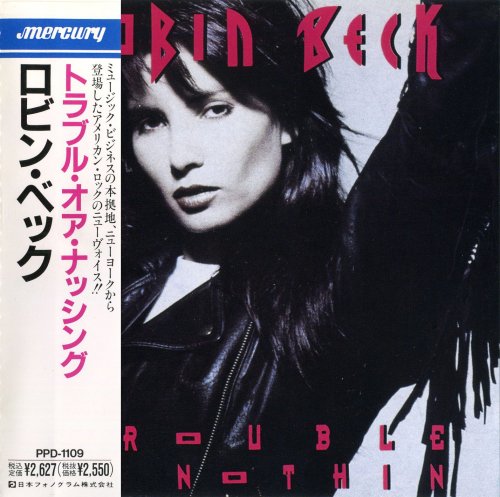 Robin Beck - Trouble Or Nothing (1989) CD-Rip