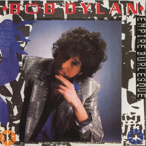 Bob Dylan - Empire Burlesque (1985) CD-Rip