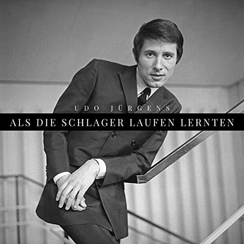 Udo Jürgens - Als die Schlager laufen lernten (2021)