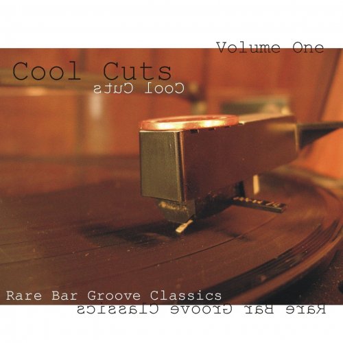Cool Cuts, Vol. 1 (Rare Bar Groove Classics) (2012)