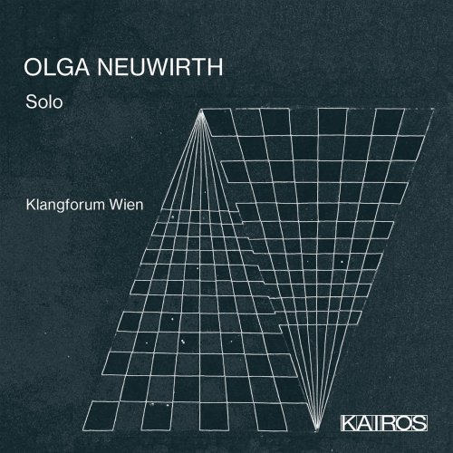 VA - Olga Neuwirth: Solo (2021)