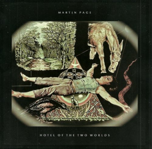 Martin Page - Hotel Of The Two Worlds (2015)
