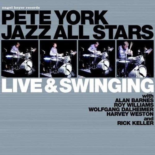 Pete York Jazz All Stars - Live and Swinging (2003)
