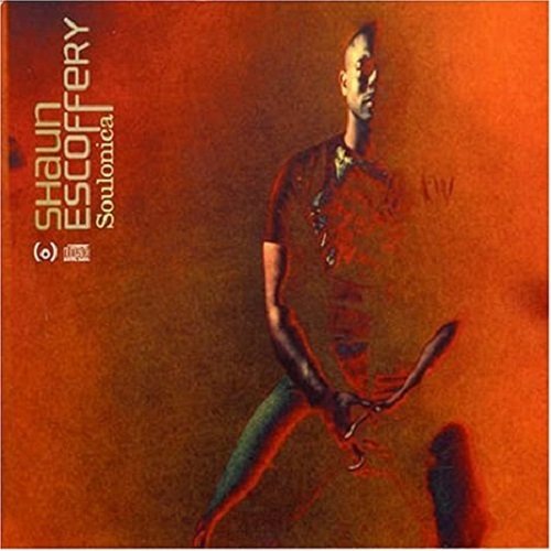 Shaun Escoffery - Soulonica (2003)