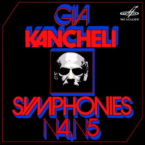 Jansug Kakhidze, Georgian State Symphony Orchestra - Giya Kancheli: Symphonies Nos. 4, 5 (19790 [2020]