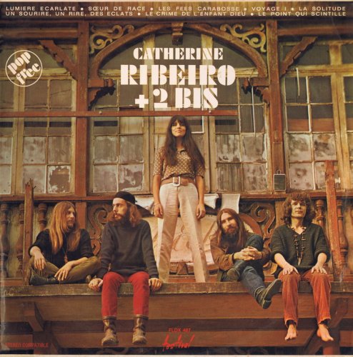Catherine Ribeiro + 2Bis ‎– Catherine Ribeiro + 2Bis (1969)
