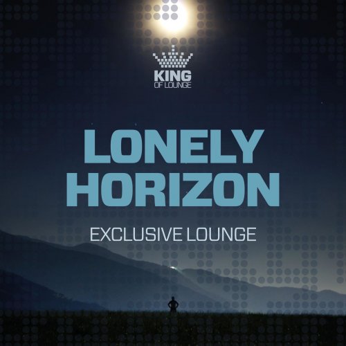 VA - Lonely Horizon - Exclusive Lounge (2021)