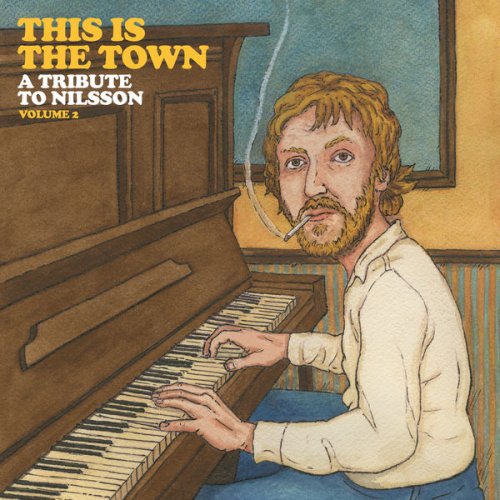 VA - This is the Town: A Tribute To Nilsson, Vol. 2 (2019) [Hi-Res]