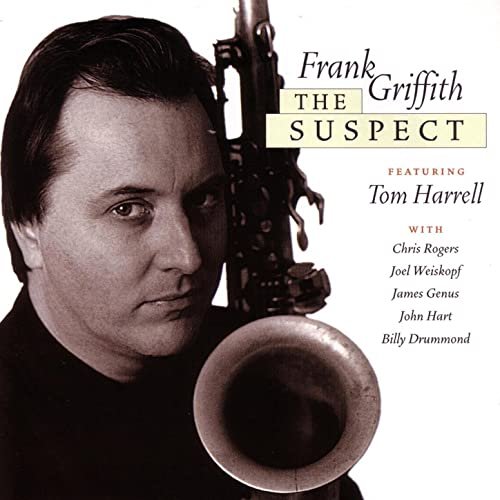 Frank Griffith Featuring Tom Harrell ‎- The Suspect (1999) FLAC
