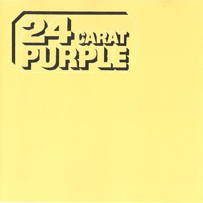 Deep Purple - 24 Carat Purple (1987)