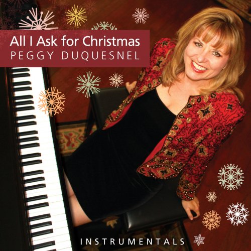 Peggy Duquesnel - All I Ask for Christmas (Instrumental) (2013)
