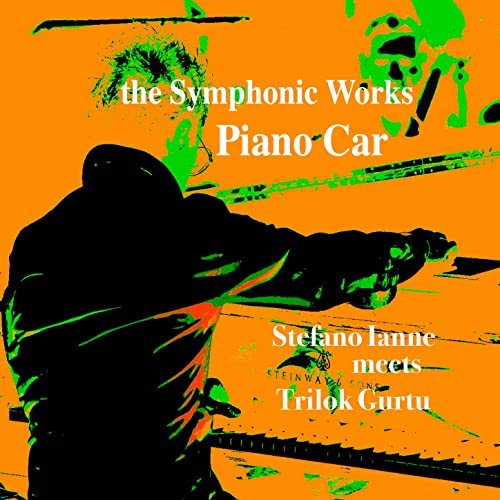 Stefano Ianne - The Symphonic Works: Piano Car (Remastered) (2021) [Hi-Res]