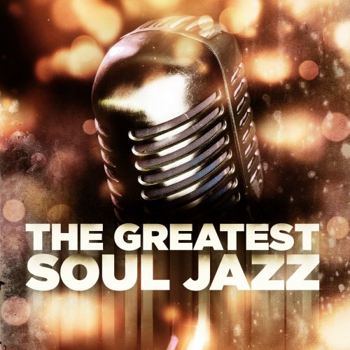 The Greatest Soul Jazz (2013)