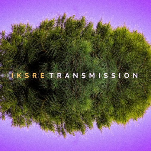 IKSRE - Transmission (2021)