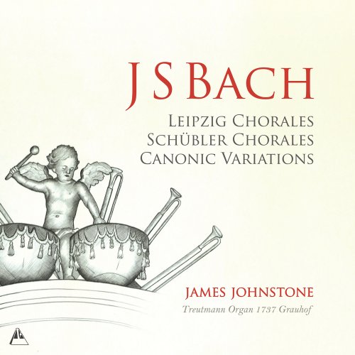 James Johnstone - J.S. Bach: Organ Works (2021)
