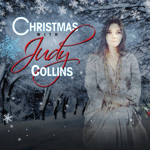 Judy Collins - Christmas With Judy Collins (2013)