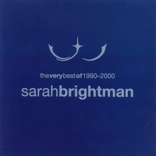 Sarah Brightman - The Very Best Of 1990-2000 (2001)
