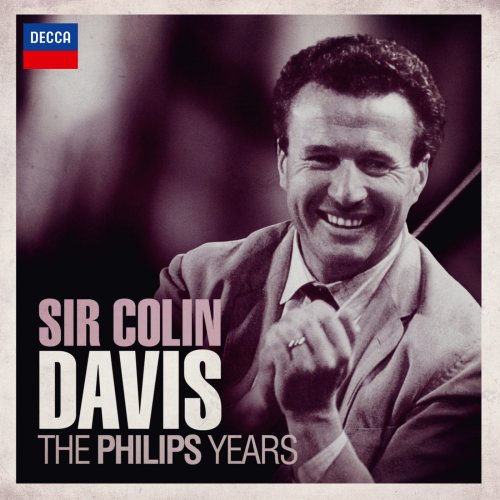 Sir Colin Davis - The Philips Years (2013)