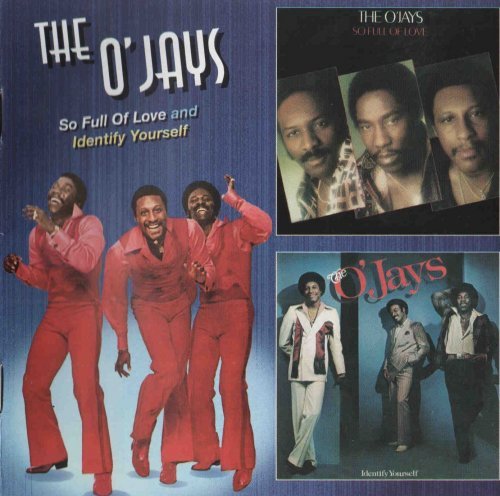 The O'Jays - So Full Of Love & Indentify Yourself - 1978,1979 (2005)