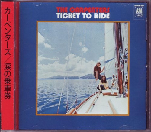 Carpenters - Ticket To Ride (1970) [1986]