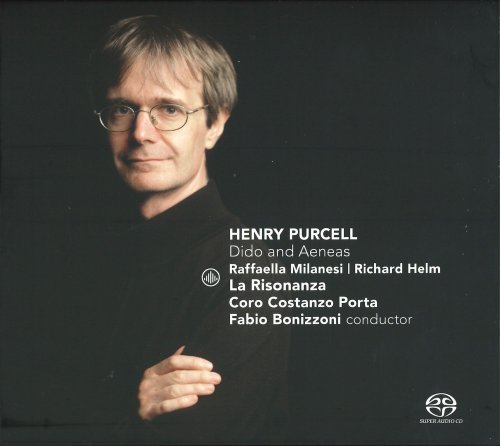 Raffaella Milanesi, Richard Helm, La Risonanza, Coro Costanzo Porta, Fabio Bonizzoni - Purcell: Didona and Aeneas (2016) CD-Rip