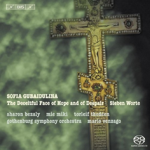 Mario Venzago, Sharon Bezaly - Gubaidulina: The Deceitful Face of Hope and Despair (2006) [SACD]