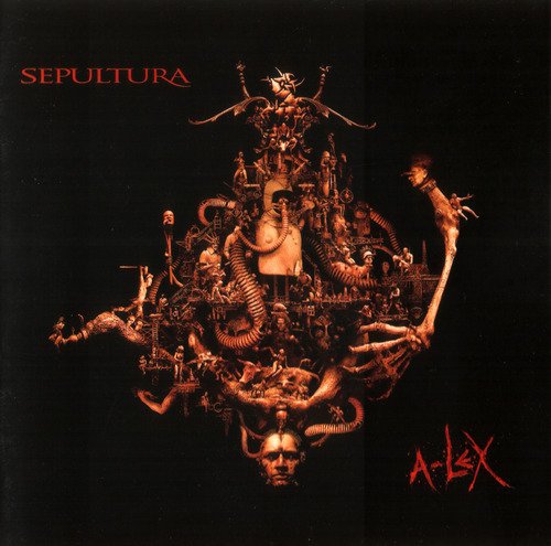 Sepultura - A-Lex (2009) CD-Rip