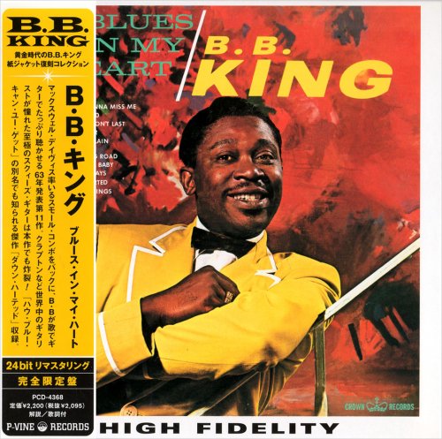 B.B. King - Blues In My Heart (1963) [2006]
