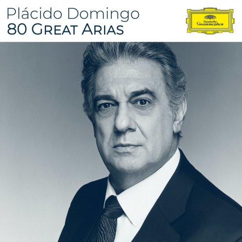 Plácido Domingo - Plácido Domingo - 80 Great Arias (2021)