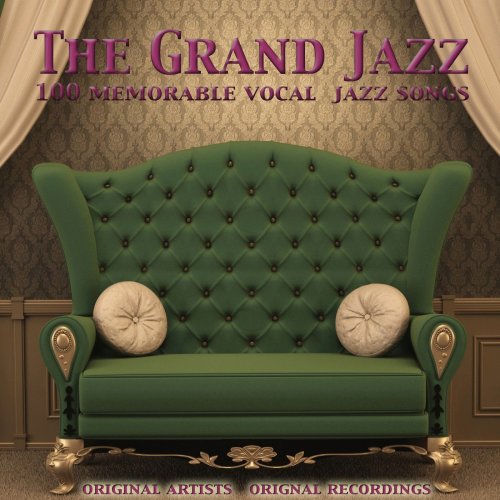 The Grand Jazz (100 Memorable Vocal Jazz Songs) (2013)