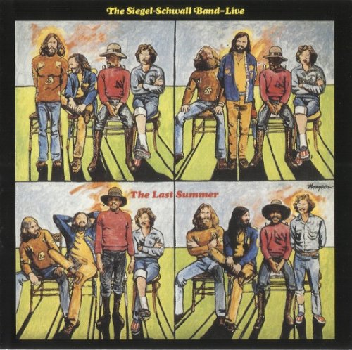 Siegel Schwall Band - Live The Last Summer (Reissue) (1974/2018)